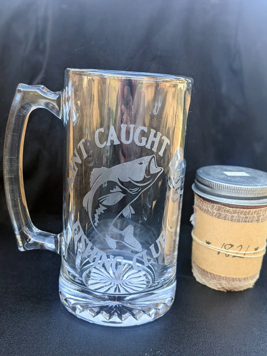 Ain't Caught Shit Fishin' Club Beer Mug